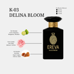 K-03 DELINA BLOOM KADIN PARFÜMÜ
