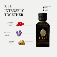 E-46 INTENSELY TOGETHER ERKEK PARFÜMÜ