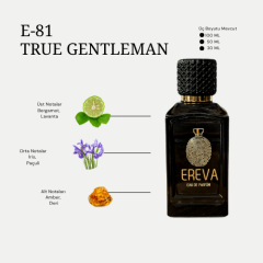E-81 TRUE GENTLEMAN ERKEK PARFÜMÜ