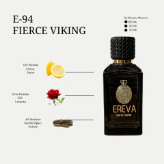 E-94 FIERCE VIKING ERKEK PARFÜMÜ