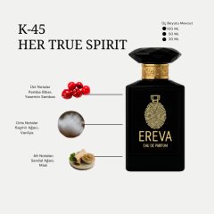 K-45 HER TRUE SPIRIT KADIN PARFÜMÜ