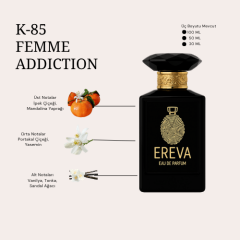 K085 FEMME ADDICTION KADIN PARFÜMÜ