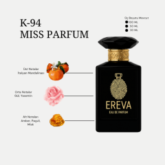 K-94 MISS PARFUM KADIN PARFÜMÜ