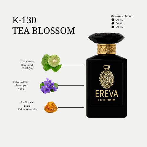 K-130 TEA BLOSSOM KADIN PARFÜMÜ